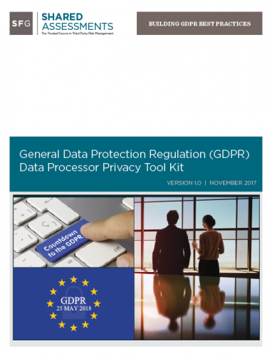 Shared Assessments GDPR Third Party Data Processor Tool Kit